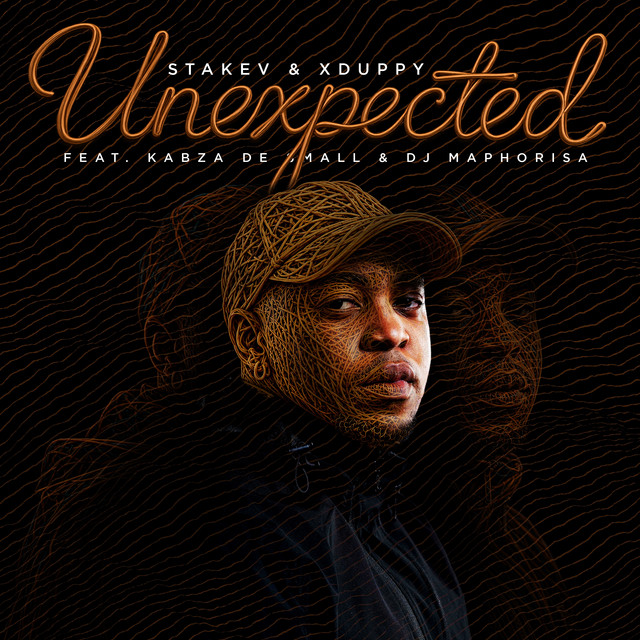 Unexpected (ft Kabza De Small, DJ Maphorisa) artwork